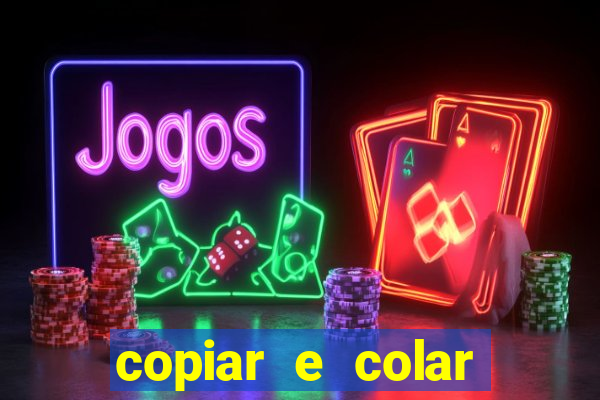 copiar e colar impulse inc